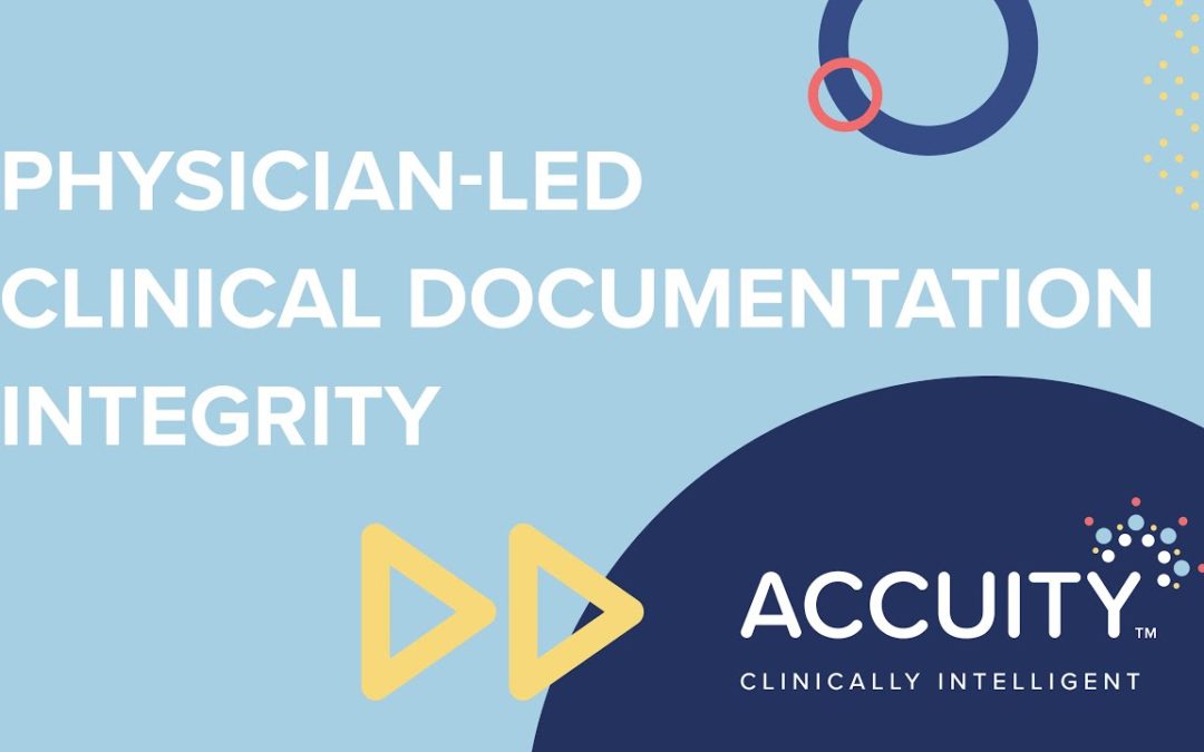 Physician-Led Clinical Documentation Integrity