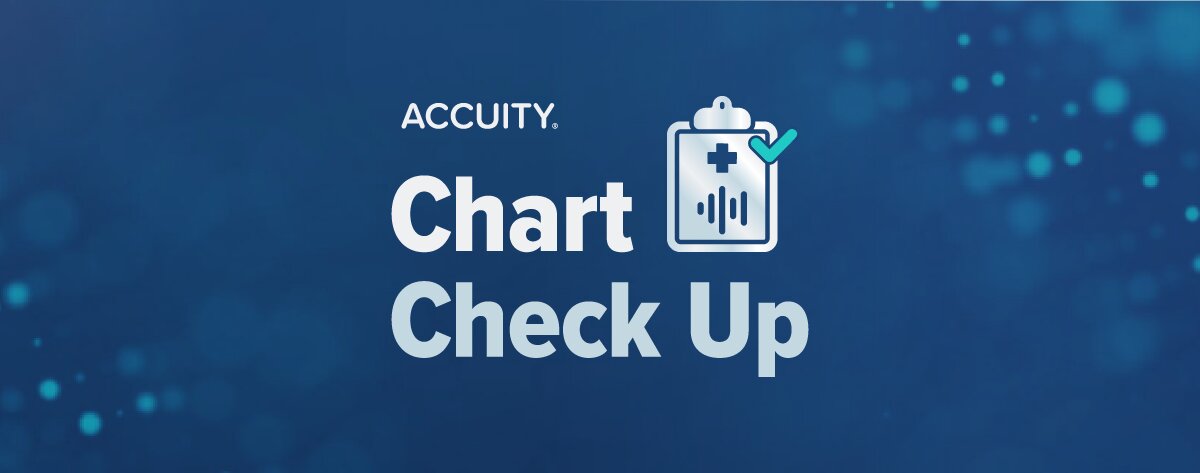 Chart Check Up: A New Podcast from Accuity (New Episodes Monthly)